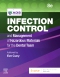 Infection Control and Management of Hazardous Materials for the Dental Team, 8th Edition