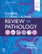 Robbins, Cotran and Kumar Review of Pathology, 6th Edition