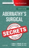 Abernathy's Surgical Secrets - Elsevier E-Book on VitalSource, 7th Edition