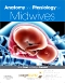 Evolve Resources for Anatomy & Physiology for Midwives, 3rd Edition