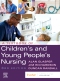 A Textbook of Children's and Young People's Nursing, 3rd