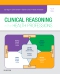 Clinical Reasoning in the Health Professions - Elsevier eBook on VitalSource, 4th Edition