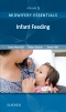 Midwifery Essentials: Infant feeding - Elsevier eBook on VitalSource, 1st Edition