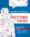 The Practitioner as Teacher - Updated Edition, 4th Edition