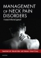 Management of Neck Pain Disorders Elsevier eBook on VitalSource, 1st Edition