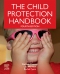 The Child Protection Handbook, 4th