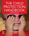 The Child Protection Handbook - Elsevier eBook on VitalSource, 4th Edition