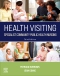 Health Visiting, 3rd Edition