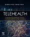 Telehealth - Elsevier E-Book on VitalSource, 1st Edition