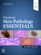 Weedon's Skin Pathology Essentials, 3rd