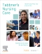 Tabbner's Nursing Care 2 Vol Set, 9th Edition