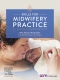 Skills for Midwifery Practice Australian & New Zealand edition - E-Book, 2nd Edition
