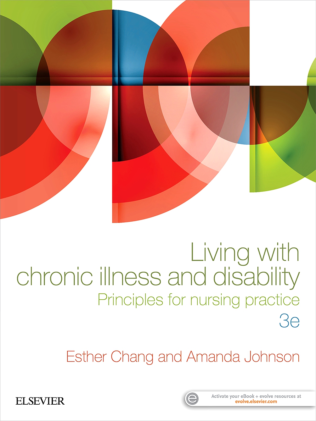 Evolve Resources for Living with Chronic Illness and Disability, 3rd Edition