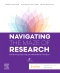 Evolve Resources for Navigating the Maze of Research: Enhancing Nursing and Midwifery Practice, 6th Edition