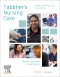 Evolve Resources for Tabbner's Nursing Care, 9th Edition