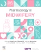 Evolve Resources for Pharmacology in Midwifery, 1st Edition