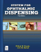 System for Ophthalmic Dispensing, 3rd
