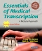 Evolve Learning Resources to Accompany Essentials of Medical Transcription, 2nd Edition