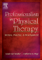 Professionalism in Physical Therapy, 1st Edition
