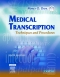 Evolve Resources for Medical Transcription, 6th Edition