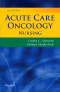 Acute Care Oncology Nursing, 2nd