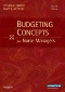 Evolve Resources for Budgeting Concepts for Nurse Managers, 4th