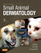 Muller and Kirk's Small Animal Dermatology - Elsevier eBook on VitalSource, 7th Edition