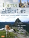 Llama and Alpaca Care, 1st Edition