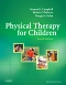 Evolve Resources for Physical Therapy for Children, 4th Edition