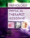 Evolve Resources for Pathology for the Physical Therapist Assistant
