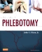 Procedures in Phlebotomy - Elsevier eBook on VitalSource, 4th