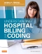 Understanding Hospital Billing and Coding, 3rd Edition