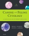 Canine and Feline Cytology - Elsevier eBook on VitalSource, 3rd Edition