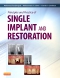 Principles and Practice of Single Implant and Restorations - Elsevier eBook on VitalSource, 1st Edition