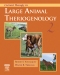 Current Therapy in Large Animal Theriogenology - Elsevier eBook on VitalSource, 2nd Edition