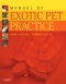 Manual of Exotic Pet Practice - Elsevier eBook on VitalSource, 1st Edition