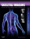 Skeletal Imaging - Elsevier eBook on VitalSource, 2nd