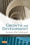 Growth and Development Across the Lifespan - Elsevier eBook on Vitalsource, 2nd Edition
