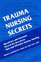Trauma Nursing Secrets