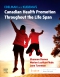 Evolve Resources for Edelman and Kudzma’s Canadian Health Promotion Throughout the Life Span