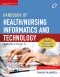 Handbook of Health/Nursing Informatics and Technology